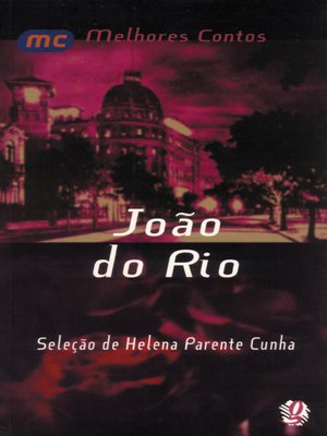 cover image of Melhores contos João do Rio